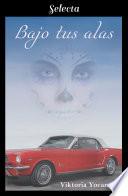 Libro Bajo tus alas