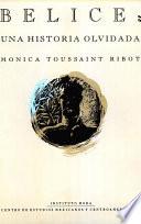 Libro Belice: una historia olvidada