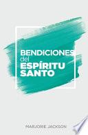 Libro Bendiciones del Espíritu Santo