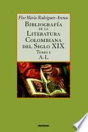 Libro Bibliografía de la literatura colombiana del siglo XIX: M-Z