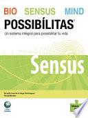 Libro Bio Sensus Mind Possibilitas: Modulo 3: Sensus