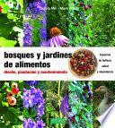 Libro Bosques y jardines de alimentos