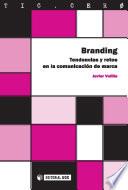 Libro Branding. Tendencias y retos en la comunicación de marca