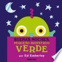 Libro Buenas noches, pequeño monstruo verde