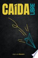 Libro Caída libre