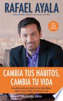 Libro Cambia tus hábitos, cambia ti vida