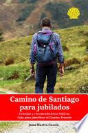 Libro Camino de Santiago para jubilados