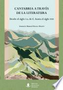 Libro Cantabria a través de la literatura. Desde el siglo I a. de C. hasta el siglo XXI