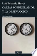 Libro Cartas sobre el amor y la destrucción