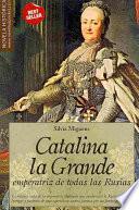 Libro Catalina La Grande