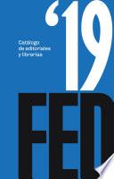 Libro Catálogo de editoriales y librerías FED '19