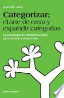 Libro Categorizar: el arte de crear y expandir categorías