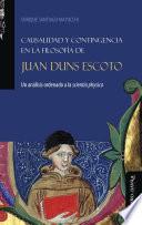 Libro Causalidad y contingencia en la filosofía de Juan Duns Escoto