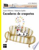 Libro Cazadores de croquetas