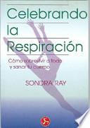 Libro Celebrando la respiración