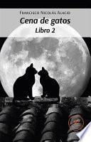 Libro Cena de gatos