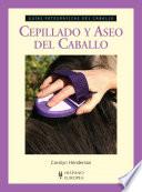 Libro Cepillado y aseo del caballo