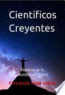 Libro Científicos Creyentes