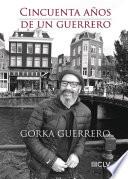 Libro Cincuenta años de un Guerrero