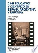 Libro Cine educativo y científico en España, Argentina y Uruguay