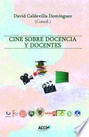 Libro Cine sobre docencia y docentes