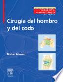 Libro Cirugía del hombro y del codo