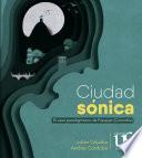 Libro Ciudad sónica