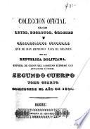Libro Colección oficial de leyes, decretos, ordenes, resoluciones &c. que se han expedido para el regimen de la Republica Boliviana