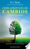 Libro Cómo afrontar los cambios inesperados
