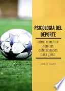 Libro Cómo construir equipos cohesionados para ganar