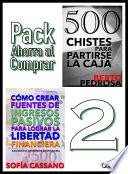 Libro Cómo crear fuentes de ingresos pasivos para lograr la libertad financiera & 500 Chistes para partirse la caja
