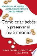 Libro Como criar bebes y preservar el matrimonio