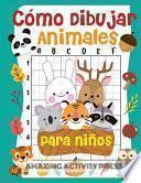 Libro Cómo dibujar animales para niños