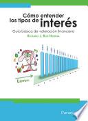 Libro Cómo entender los tipos de interés