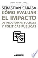 Libro Cómo evaluar el impacto de programas sociales y políticas públicas