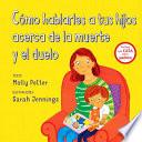 Libro Como Hablarles a Tus Hijos Acerca de la Muerte Y Duelo