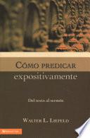 Libro Como Predicar Expositivamente