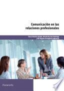 Libro Comunicación en las relaciones profesionales