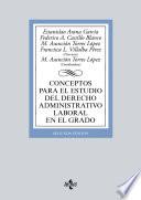 Libro Conceptos para el estudio del derecho administrativo laboral en el grado