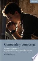 Libro Conocerle y conocerte
