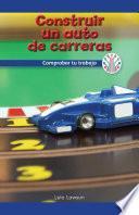 Libro Construir un auto de carreras: Comprobar tu trabajo (Building a Race Car: Checking Your Work)