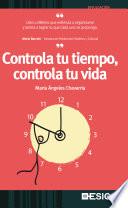 Libro Controla tu tiempo, controla tu vida