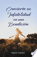 Libro Convierte su infidelidad en una bendición