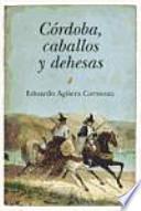 Libro Córdoba, caballos y dehesas