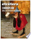 Libro CORRUPCIÓN AMLO: NI LA PERSIGUE NI LA IMPIDE