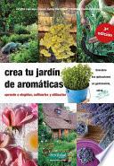 Libro Crea tu jardín de aromáticas