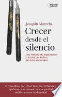 Libro Crecer desde el silencio