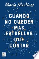 Libro Cuando no queden más estrellas que contar