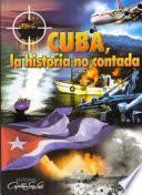 Libro Cuba, la historia no contada