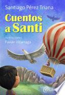 Libro Cuentos a Santi